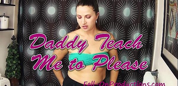  Girl asks dad to teach her to fuck. Madisin Lee in Daddy Teach Me to Please